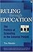 Ruling Through Education by Tim Allender