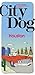 City Dog: Houston: An A-to-...
