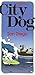 City Dog: San Diego: An A-t...