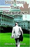Meeting The Presi...