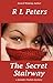 The Secret Stairway by Ron Peters