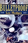 Bulletproof Bulletproof