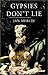 Gypsies Don't Lie by Jan Merlin