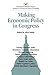 Making Economic Policy in Congress by Allen Schick