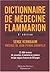 Dictionnaire de medecine flammarion (French and English Edition)
