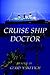 Cruise Ship Doctor