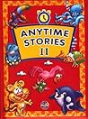 Anytime Stories II