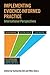 Implementing Evidence-informed Practice: International Perspectives