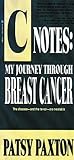 C-Notes: My Journey Through Breast Cancer