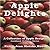 Apple Delights Cookbook: A Collection of Apple Recipes (Cookbook Delights Series) (Cookbook Delights Series)