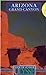 Ulysses Travel Arizona Grand Canyon (Ulysses Travel Guide (French Guides)) (French Edition)