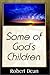 Some of God's Children