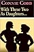 With These Two As Daughters by Connie Cobb