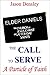 The Call to Serve: A Partic...