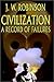 Civilization by J.W. Robinson