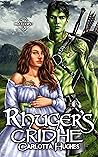 Rhuger's Cridhe by Carlotta Hughes