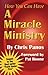 How You Can Have a Miracle Ministry by Chris Panos