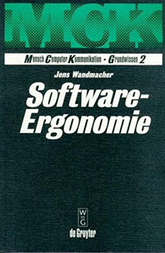 Software-Ergonomie (Mensch Computer Kommunikation) (German Edition)
