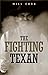 The Fighting Texan