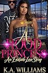 A Hood Princess: ...