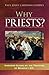 Why Priests? Answers Guided...