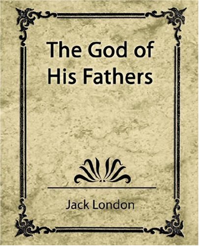 The God of His Fathers