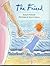 The Friend [With Paperback Book]