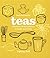 Fresh & Healthy: Teas