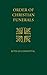 Rites of Committal for the Order of Christian Funerals