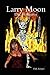Larry Moon: Band 1 - Das Hollentor (German Edition)