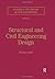 Structural and Civil Engineering Design by William Addis