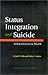 Status Integration and Suicide: A Sociological Study