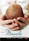 Expect a Miracle: Unwavering Faith Through Fetal Surgery