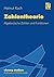 Zahlentheorie: Algebraische...
