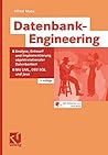 Datenbank-Engineering: Analyse, Entwurf und Implementierung objektrelationaler Datenbanken ― Mit UML, DB2-SQL und Java (German Edition)