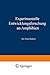 Experimentelle Entwicklungsforschung an Amphibien (Verständliche Wissenschaft) (German Edition)