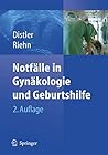 Notfälle in Gynäkologie und Geburtshilfe (German Edition)