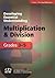 Developing Essential Understanding of Multiplication and Division for Teaching Mathematics in Grades 3–5
