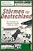 Sturmen Fur Deutschland: Die Geschichte Des Deutschen Fussballs Von 1933 Bis 1954
