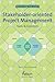 Stakeholder-oriented Project Management: Tools and Concepts (Research in Design, 6)