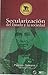 Secularizacion del Estado y la sociedad (Spanish Edition)