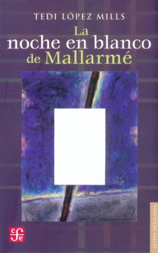 La Noche En Blanco de Mallarme (Hardcover)
