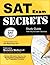SAT Exam Secrets: SAT Test Review for the SAT Reasoning Test