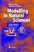 Modelling in Natural Sciences: Design, Validation and Case Studies