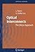 Optical Interconnects: The Silicon Approach (Springer Series in Optical Sciences, 119)