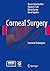 Corneal Surgery by Bruno Zuberbuhler