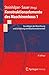 Konstruktionselemente des Maschinenbaus 1: Grundlagen der Berechnung und Gestaltung von Maschinenelementen (Springer-Lehrbuch) (German Edition)