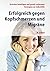 Erfolgreich gegen Kopfschmerzen und Migräne by Hartmut Göbel