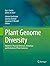 Plant Genome Diversity Volume 2: Physical Structure, Behaviour and Evolution of Plant Genomes