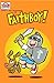 The Adventures of FaithBoy